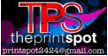 The Print Spot - email: printspot2424@gmail.com