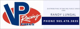 Canada VP Racing Fuels Contact Randy Lungal 905-478-3835 - VP Racing Fuels Is Celebrating 50 Years in 2025. Did You Know VP Racing Fuels has been a sponsor of Race Time Radio Program since 2006 - Thank You For Your Continued Support of Race Time Radio
