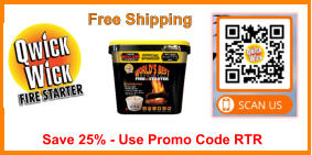 Save 25% on Qwick Wick Fire Starters Use Promo Code RTR